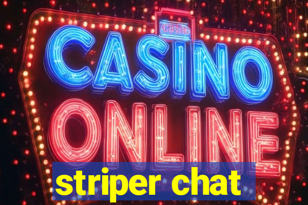 striper chat